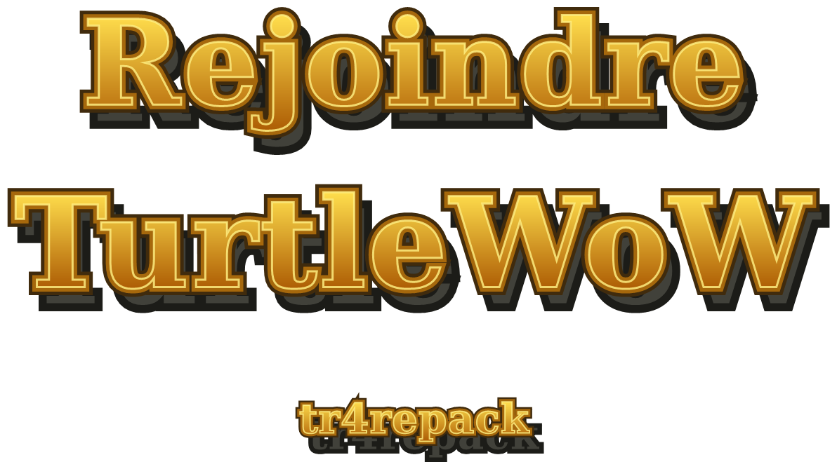 Rejoindre Tr4 - TurtleWoW